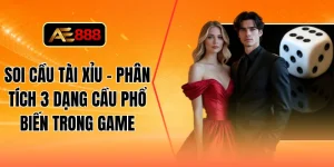Soi cầu tài xỉu - Phân tích 3 dạng cầu phổ biến trong game
